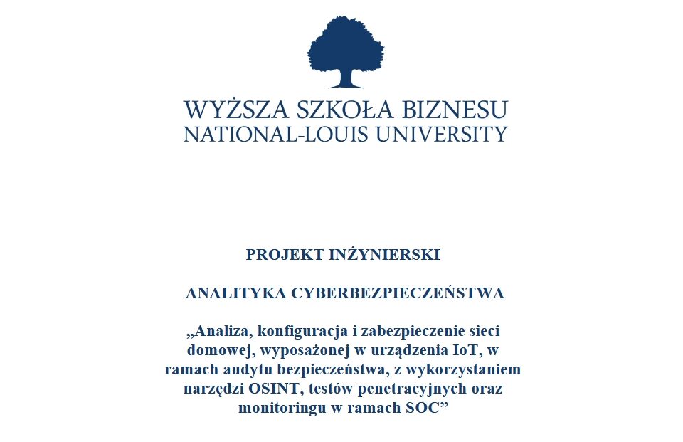Projekt inżynierski w specjalizacji Analityka Cyberbezpieczeństwa – zaakceptowany